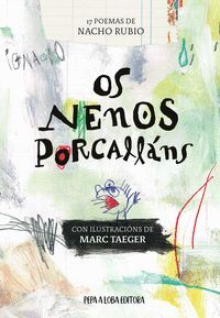 OS NENOS PORCALLÁNS