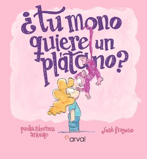 TU MONO QUIERE UN PLATANO?