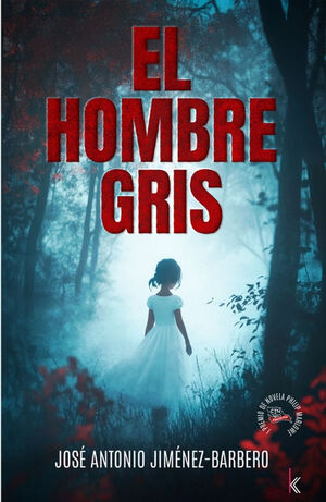 HOMBRE GRIS, EL