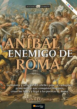 ANÍBAL ENEMIGO DE ROMA