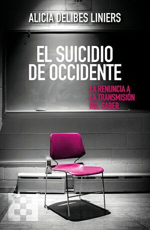 SUICIDIO DE OCCIDENTE, EL