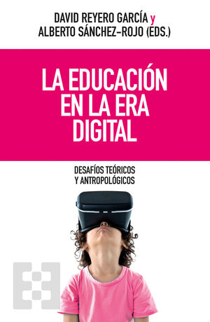 LA EDUCACIÓN EN LA ERA DIGITAL