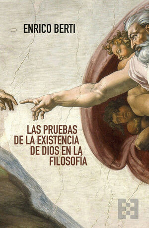 LAS PRUEBAS DE LA EXISTENCIA DE DIOS EN LA FILOSOFÍA