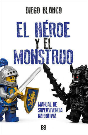 HEROE Y EL MONSTRUO, EL
