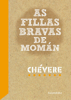AS FILLAS BRAVAS DE MOMÁN