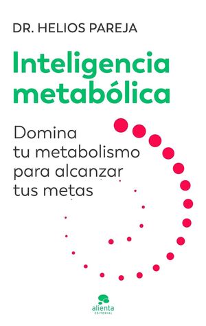 INTELIGENCIA METABOLICA
