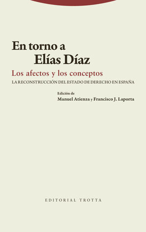 EN TORNO A EL¡AS D¡AZ. LOS AFECTOS Y LOS CONCEPTOS