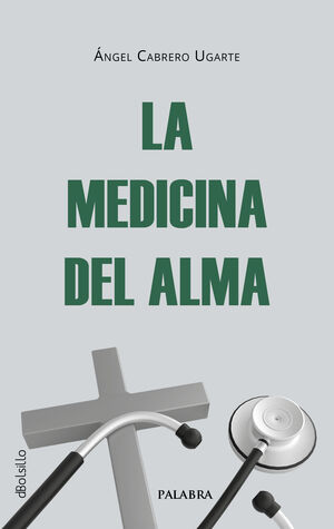 LA MEDICINA DEL ALMA