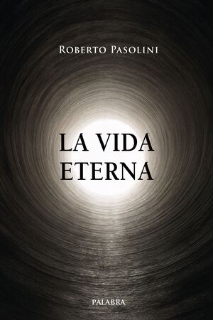 LA VIDA ETERNA