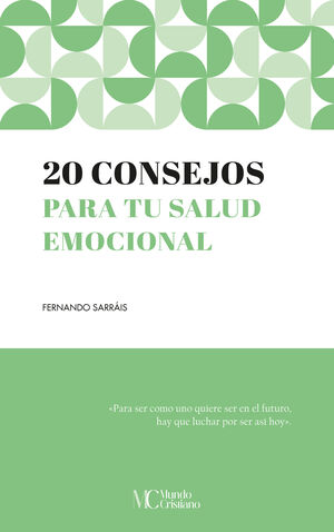 20 CONSEJOS PARA TU SALUD EMOCIONAL