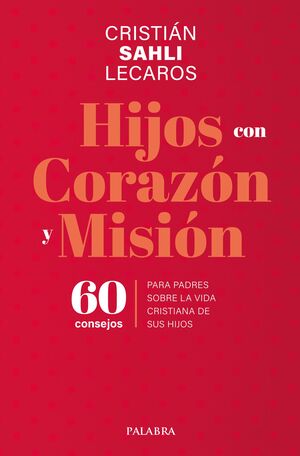 HIJOS CON CORAZÓN Y MISIÓN