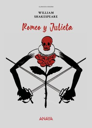 CLÁSICOS A ESCENA: ROMEO Y JULIETA