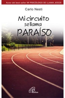 MI CIRCUITO SE LLAMA PARAÍSO