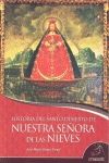 HISTORIA DEL SANTO DESIERTO DE NUESTRA SEÑORA DE LAS NIEVES