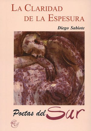 LA CLARIDAD DE LA ESPESURA