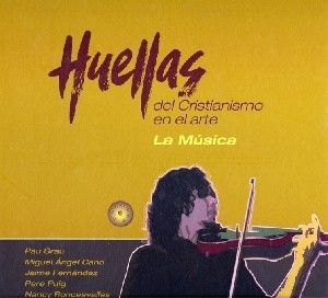 LA MUSICA. HUELLAS DEL CRISTIANISMO EN EL ARTE
