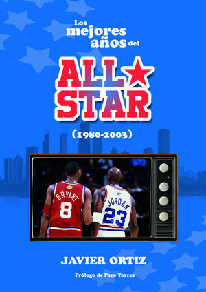 MEJORES AÑOS DEL ALL STAR (1980-2003), LOS