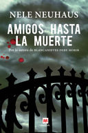 AMIGOS HASTA LA MUERTE