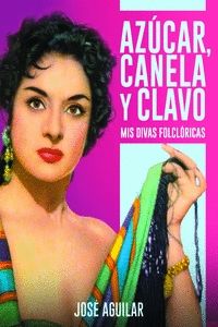 AZÚCAR, CANELA Y CLAVO