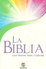 LA BIBLIA. LEER, ORAR, PENSAR...CADA DÍA
