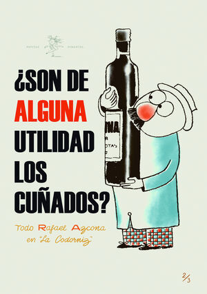 ¿SON DE ALGUNA UTILIDAD LOS CUÑADOS?