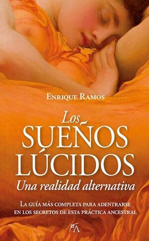 LOS SUEÑOS LUCIDOS
