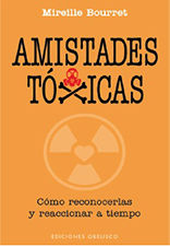 AMISTADES TÓXICAS