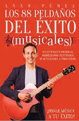 LOS 88 PELDAÑOS DEL ÉXITO MUSICALES