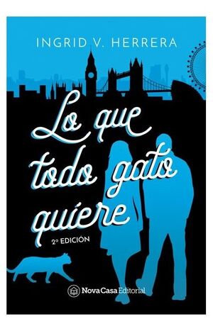 LO QUE TODO GATO QUIERE