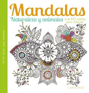 MANDALAS. NATURALEZA Y A