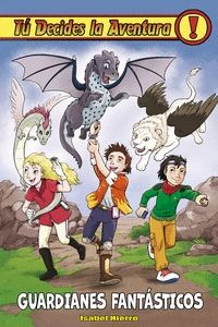 GUARDIANES FANTASTICOS 2ªED