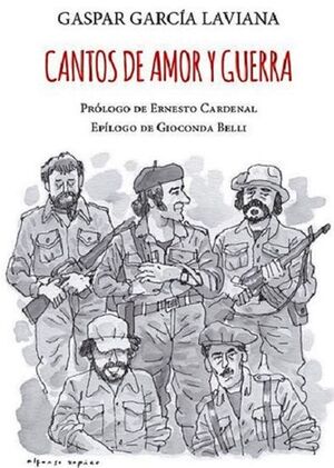 CANTOS DE AMOR Y GUERRA