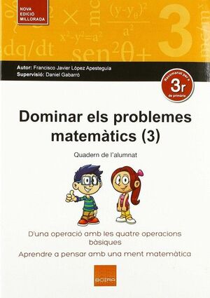 DOMINAR ELS PROBLEMES MATEMATICS 3