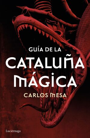 GUÍA DE LA CATALUÑA MÁGICA