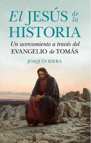 JESÚS DE LA HISTORIA, EL