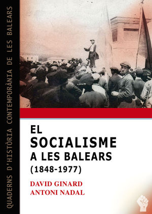 SOCIALISME A LES BALEARS (1848-1947)