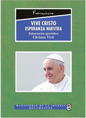 VIVE CRISTO, ESPERANZA NUESTRA