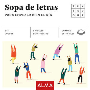 SOPA DE LETRAS PARA EMPEZAR BIEN EL DÍA (CUADRADOS DE DIVERSIÓN)