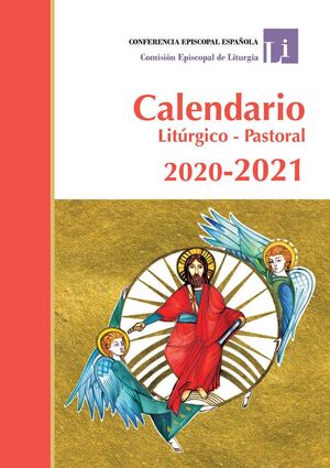 CALENDARIO LITÚRGICO PASTORAL 2020-2021