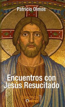 ENCUENTROS CON JESÚS RESUCITADO