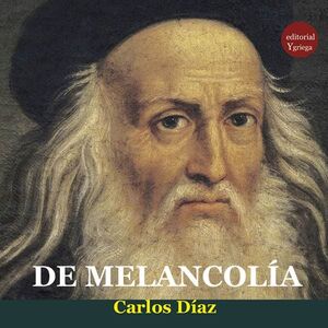 DE MELANCOLIA