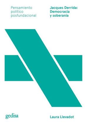 JACQUES DERRIDA: DEMOCRACIA Y SOBERANIA