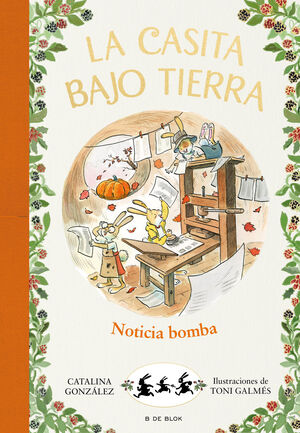 LA CASITA BAJO TIERRA 5 - ¡NOTICIA BOMBA!