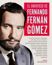 EL UNIVERSO DE FERNANDO FERNAN GOMEZ