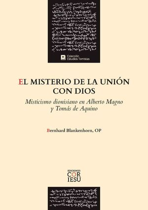 EL MISTERIO DE LA UNIÓN CON DIOS