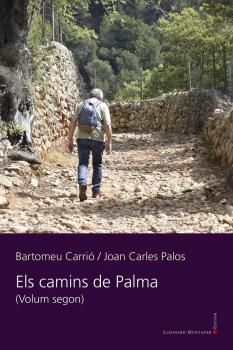 CAMINS DE PALMA II, ELS