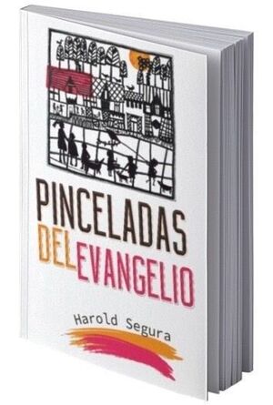 PINCELADAS DEL EVANGELIO