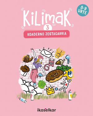 KILIMAK 3. KOADERNO JOSTAGARRIA (8-9 URTE)