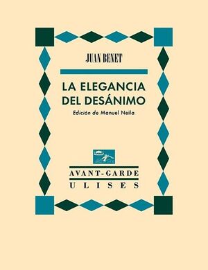 LA ELEGANCIA DEL DESÁNIMO