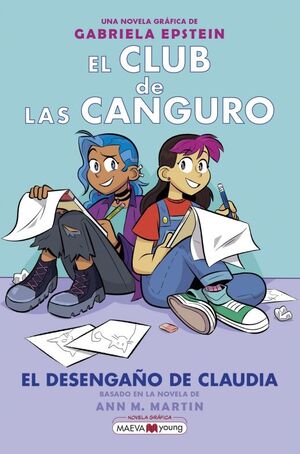 EL DESENGAÑO DE CLAUDIA. EL CLUB DE LAS CANGURO 9